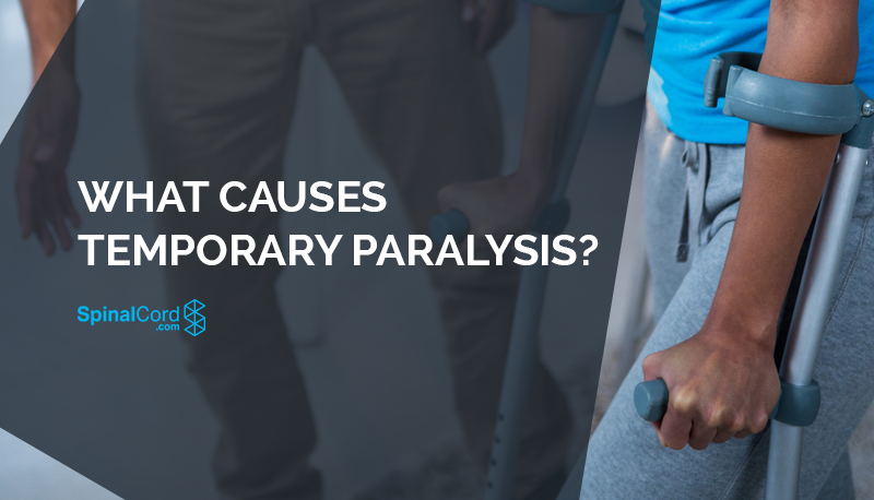 What Causes Temporary Paralysis